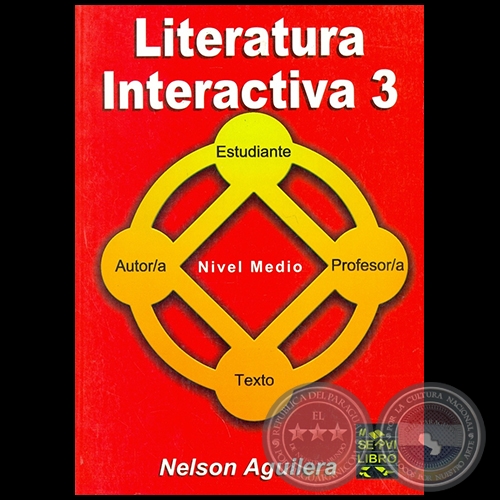 LITERATURA INTERACTIVA 3 - Autor NELSON AGUILERA - Ao 2009
